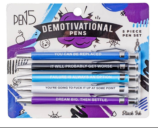 Demotivational pens
