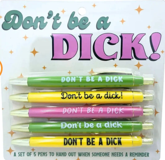 Dont be a dick pen set
