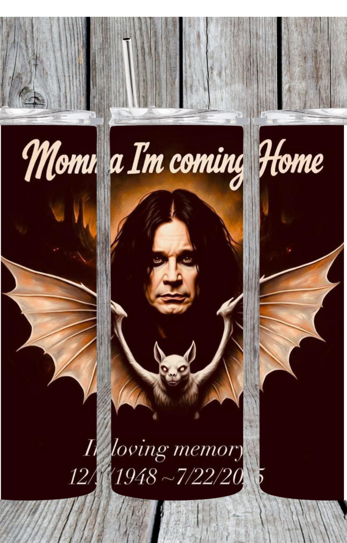 Ozzy mama im coming home tumbler