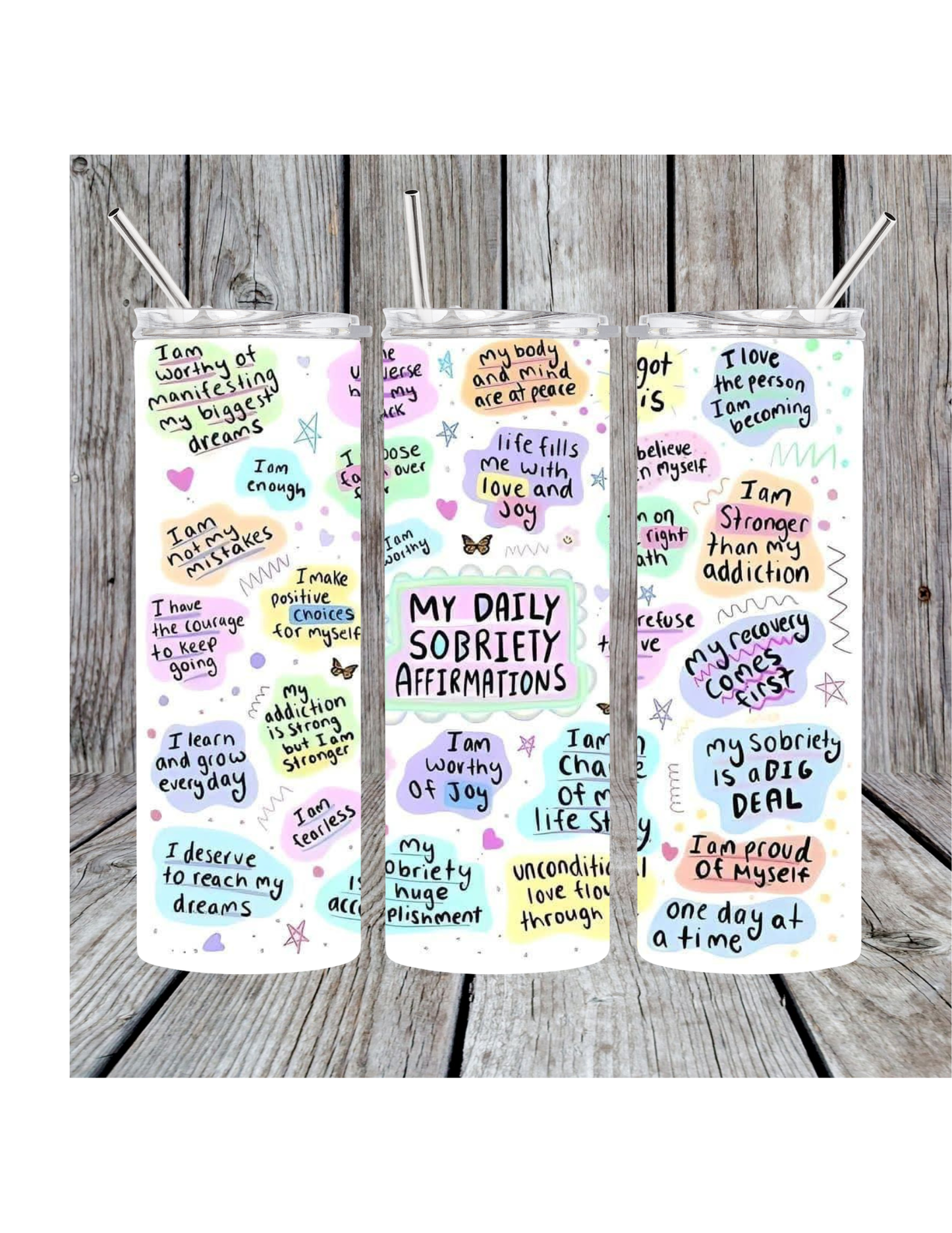 Sober affirmations tumbler