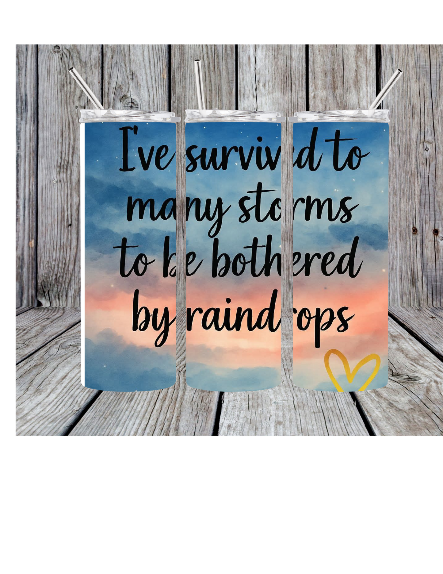 Survive storms tumbler