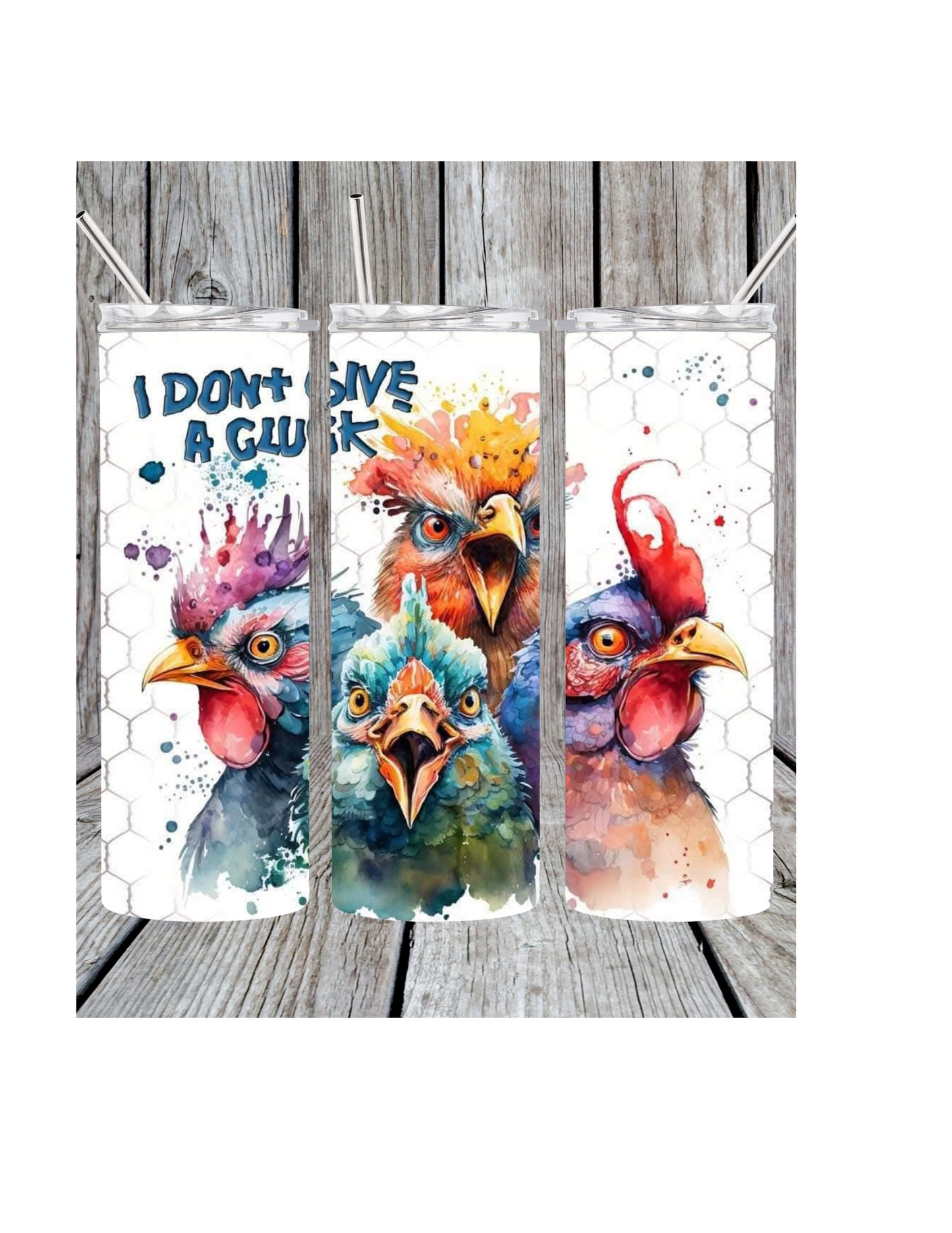 Don't give a cluck tumbler