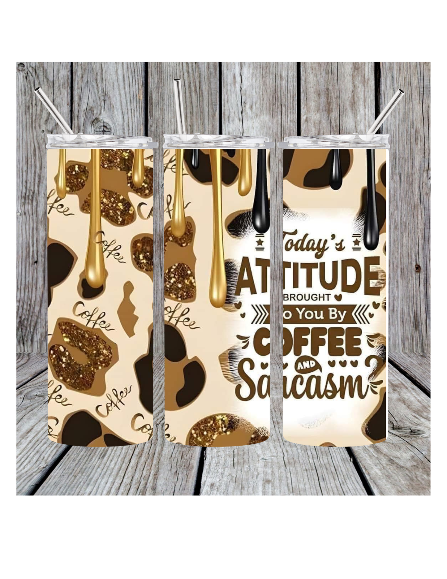Coffee and sarcasm tumbler