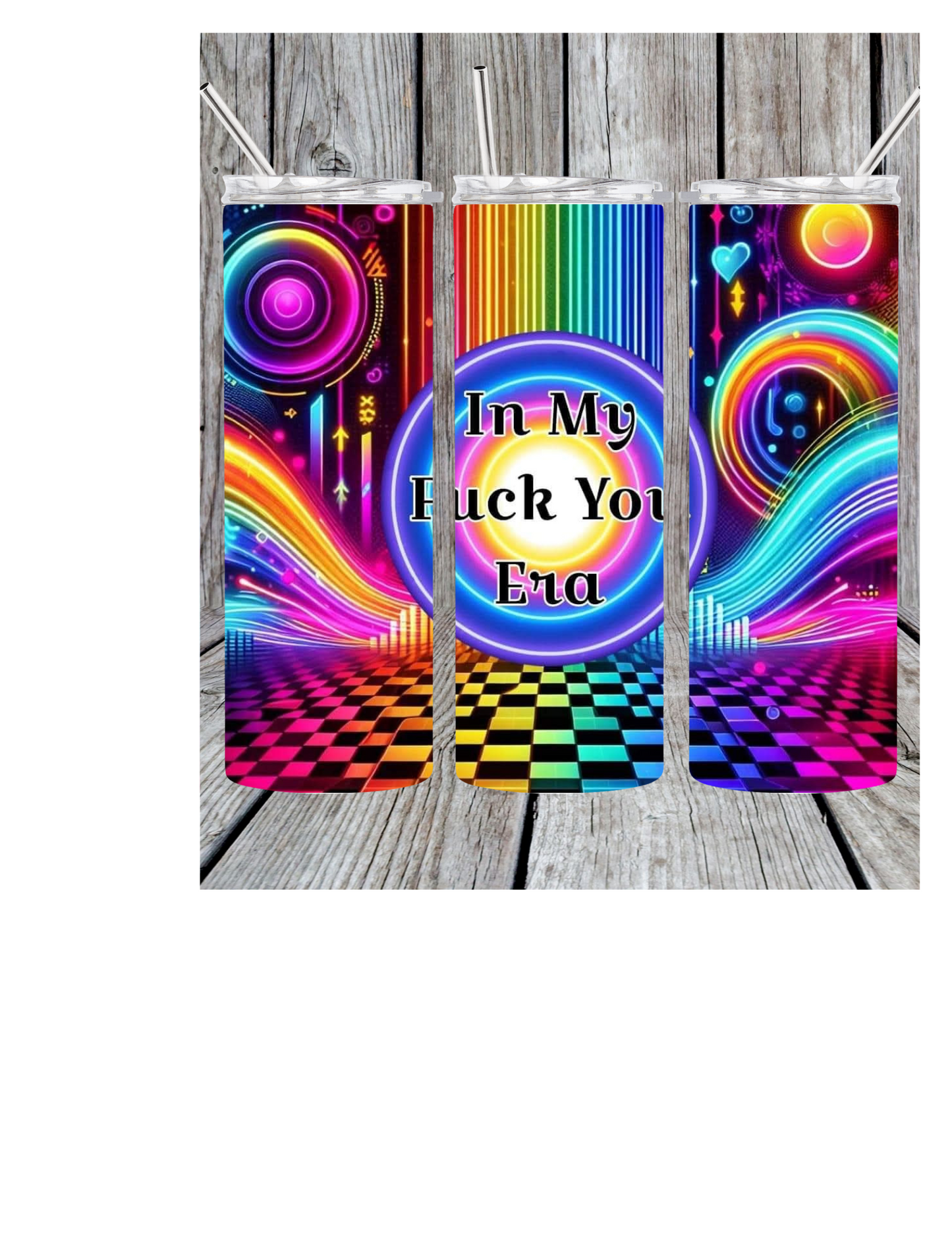 In my F*@# you era tumbler