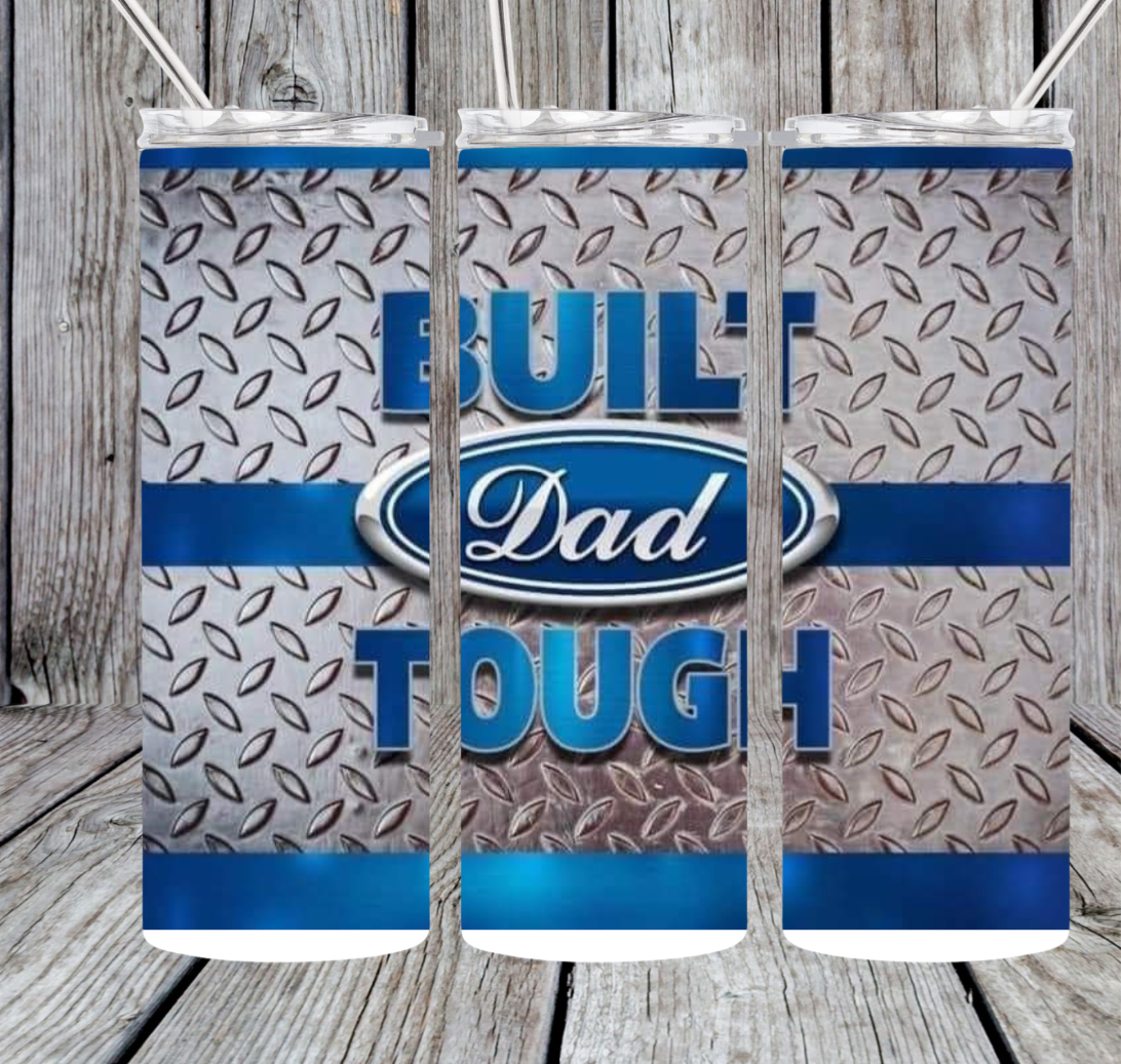 Dad tough tumbler