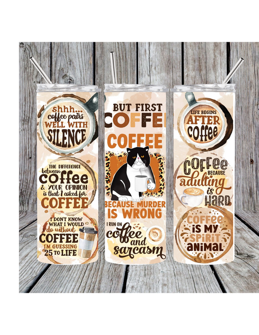 But first coffee tumbler