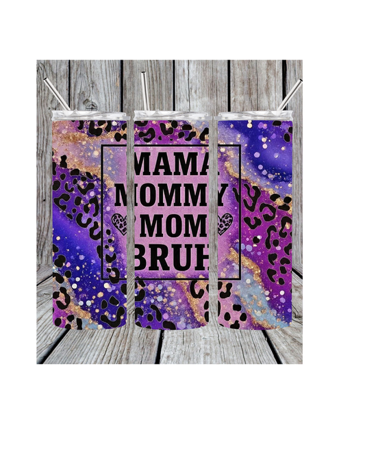 Mama tumbler