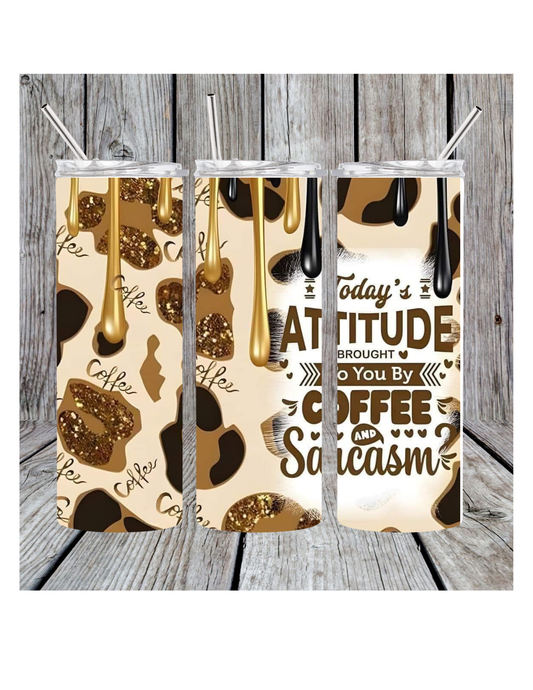Coffee and sarcasm tumbler