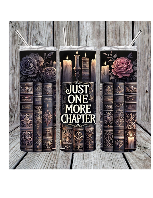 Just one more chapter tumbler