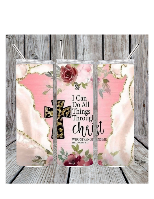 All things through Christ tumbler