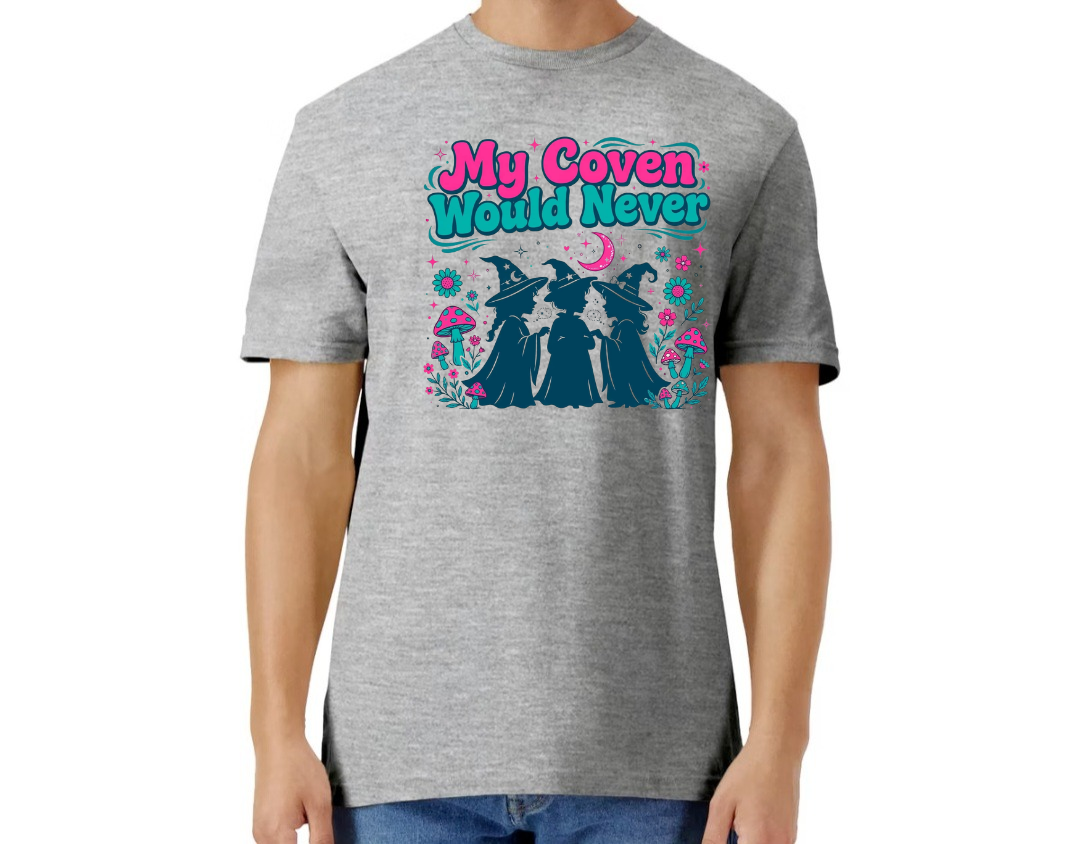 My coven would never graphic tee