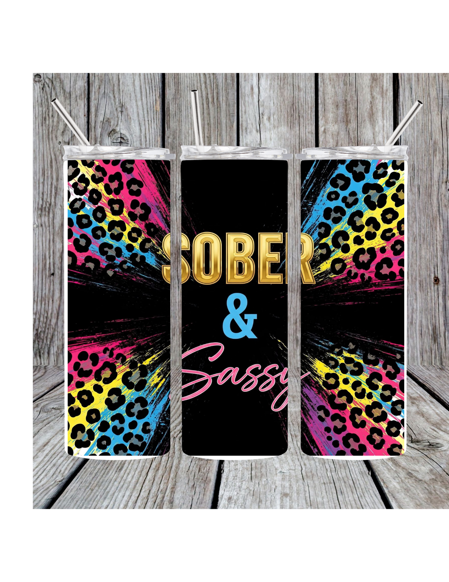 Sober and sassy tumbler