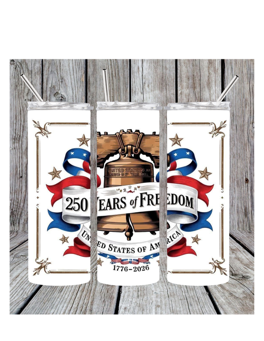 250 years of freedom tumbler