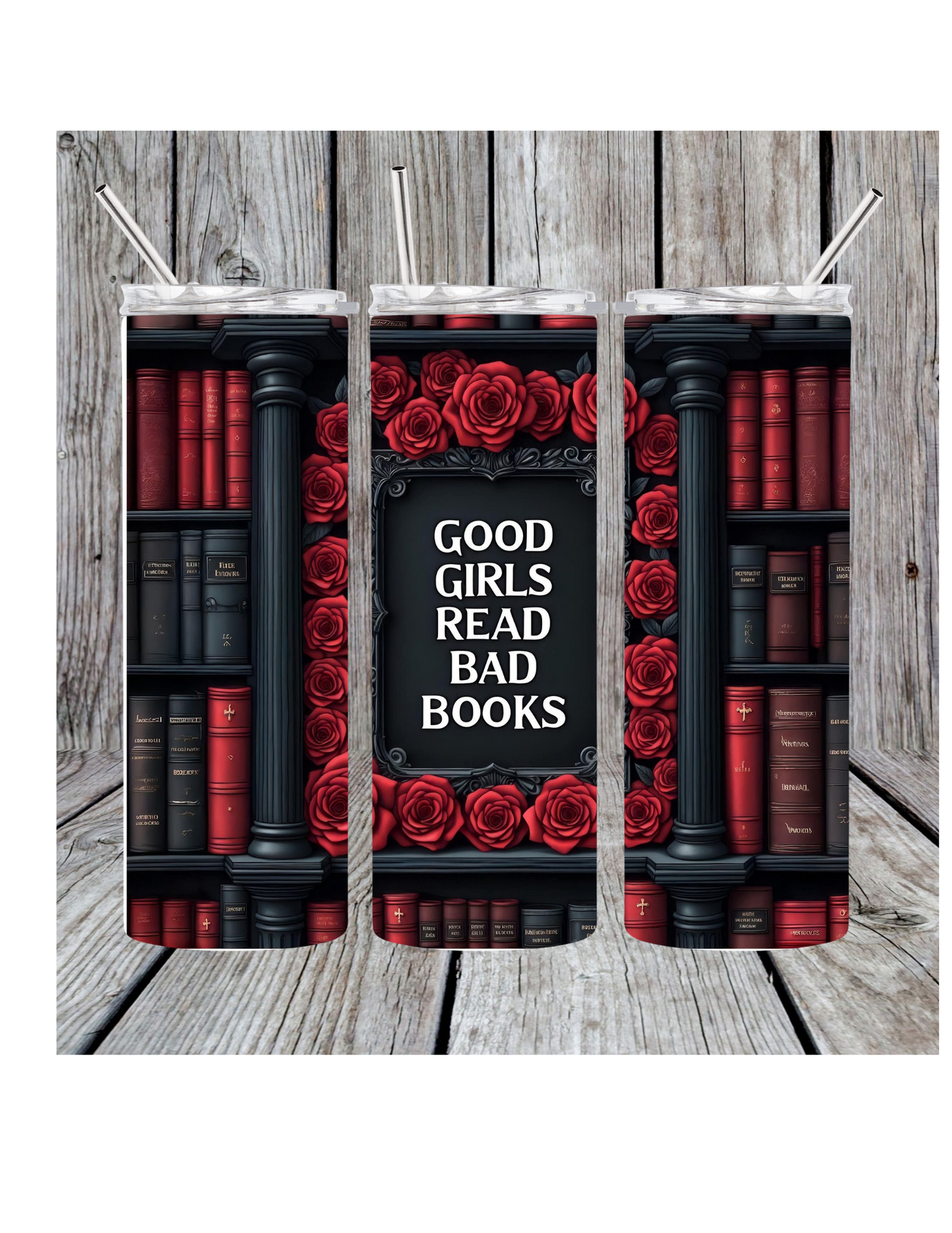Good girls read bad books tumbler