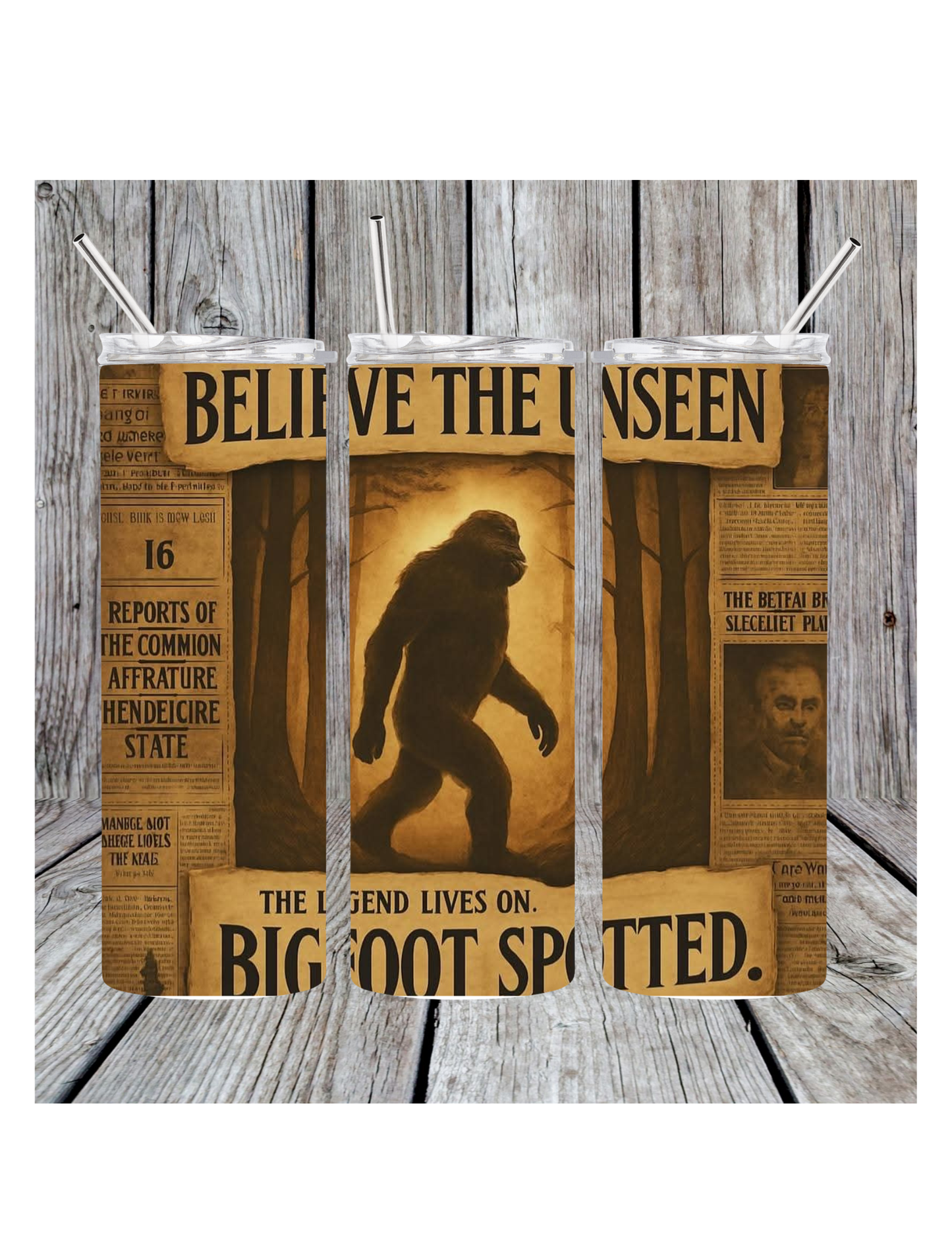 Believe the unseen Bigfoot tumbler